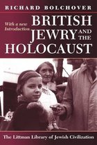 The Littman Library of Jewish Civilization- British Jewry and the Holocaust