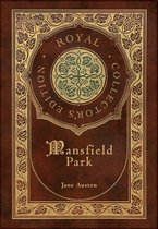 Mansfield Park (Royal Collector's Edition) (Case Laminate Hardcover with Jacket)