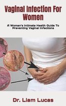 Vaginal Infection For Women
