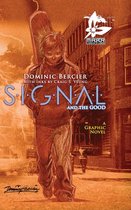 Signal Saga- SIGNAL Saga v.1 {Deluxe}