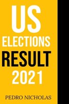 Us Elections Result 2021