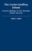 Monographs on the History and Philosophy of Biology-The Cuvier-Geoffroy Debate