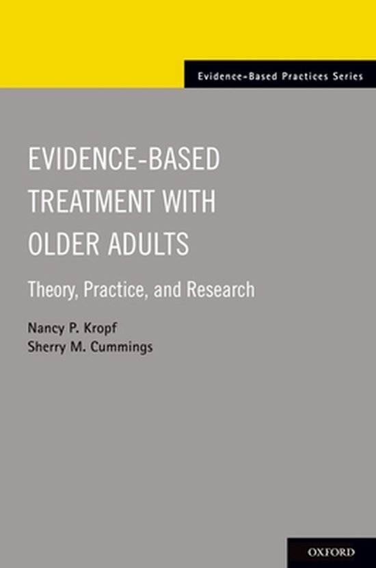 EvidenceBased Treatment with Older Adults Theory, Practice,  ... - cover
