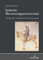 Kritische Uebersetzungswissenschaft