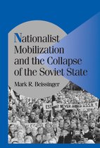 Cambridge Studies in Comparative Politics- Nationalist Mobilization and the Collapse of the Soviet State