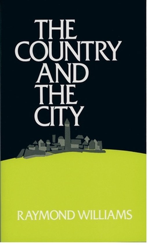 Country And The City In The Modern Novel - cover