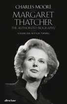 Margaret Thatcher: The Authorised Biography1- Margaret Thatcher
