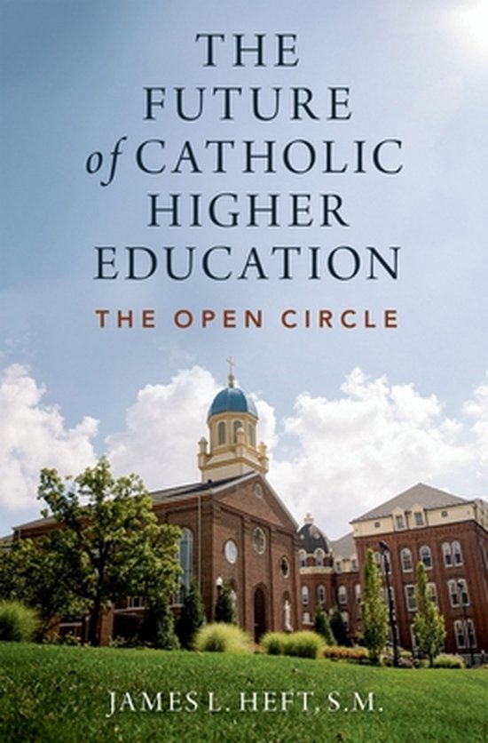 The Future of Catholic Higher Education - cover