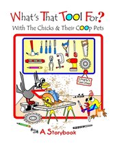 What's That Tool For?