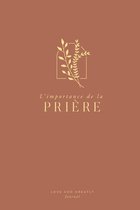 L'importance de la priere