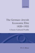 The German-Jewish Economic Elite, 1820-1935