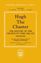 Oxford Medieval Texts- Hugh the Chanter