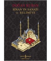 Sinan'ın Sanatı ve Selimiye