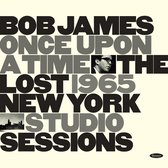 Bob James - Once Upon A Time The Lost 1965 NYC (CD)
