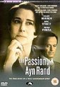 The Passion Of Ayn Rand