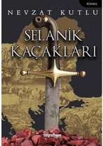 Selanik Kaçakları