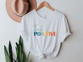 Lykke Think Positive T-Shirt| Positief denken |  Wit Katoen | Maat XL