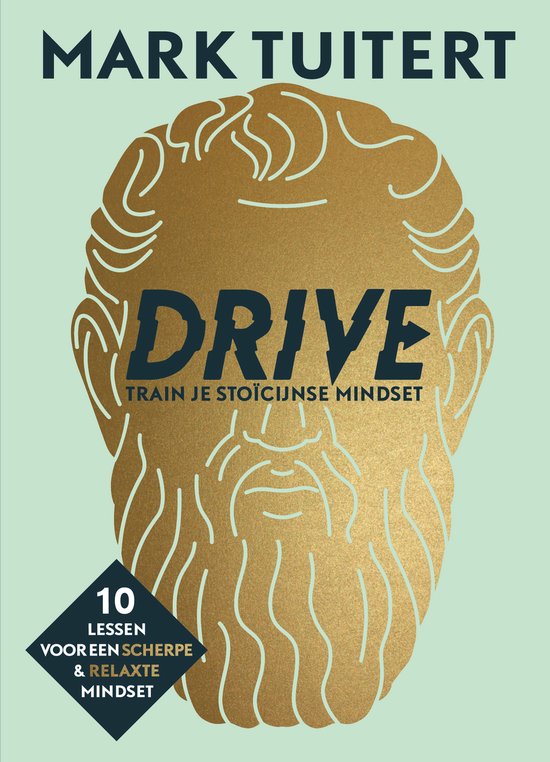 Boek cover DRIVE: Train je stoïcijnse mindset van Mark Tuitert (Hardcover)