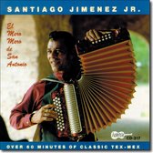 Santiago Jimenez Jr. - El Mero De San Antonio (CD)