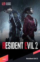 Resident Evil 2 - Strategy Guide