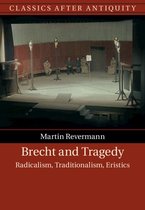 Classics after Antiquity - Brecht and Tragedy