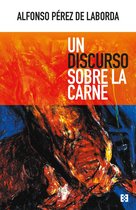 Nuevo Ensayo 90 - Un discurso sobre la carne