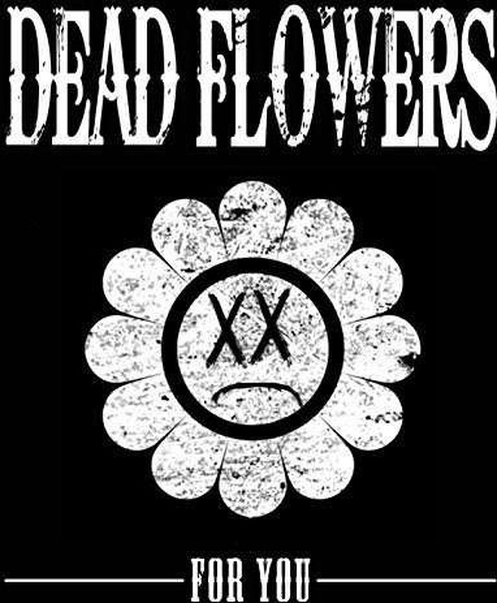 Dead Flowers - For You (LP)