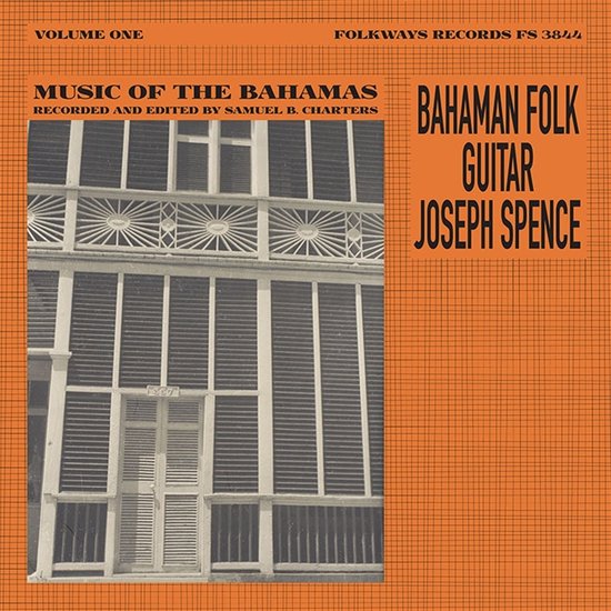 Joseph Spence - Bahamian Folk Guitar (LP)