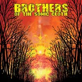 Brothers Of The Sonic Cloth - Brothers Of The Sonic Cloth (CD)