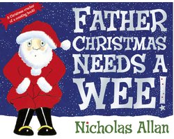 Father Christmas Needs a Wee