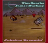 Tim Sparks & James Buckley - Jukebox Dreamin' (CD)