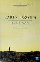 Eva's oog - Karin Fossum