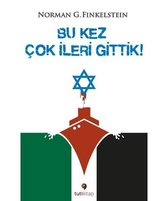 Bu Kez Çok İleri Gittik