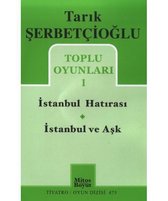 Toplu Oyunları 1   İstanbul Hatırası / İstanbul ve Aşk