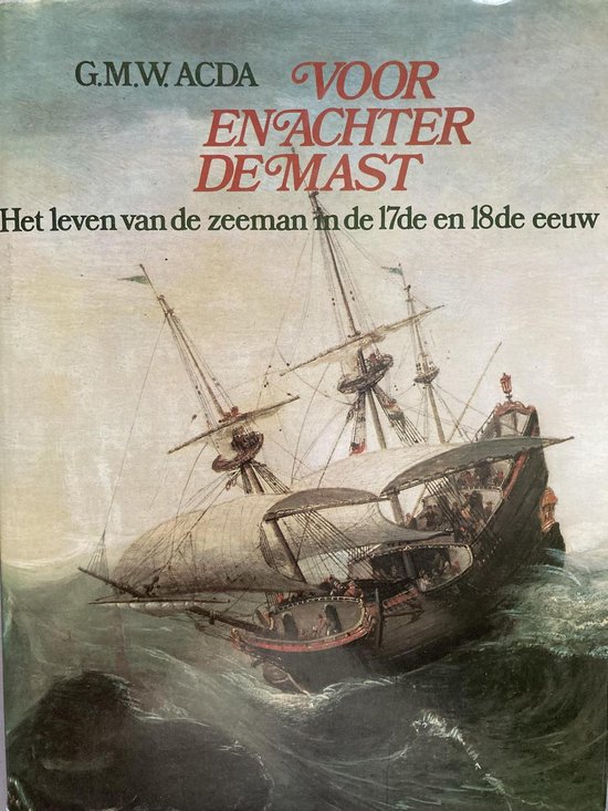 9789022819623 - Voor en achter de mast