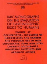 IARC monographs on the evaluation of carcinogenic risks to humansvol. 57- Occupational exposures of hairdressers and barbers and personal use of hair colourants