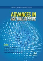 Advances in Highly Correlated Systems