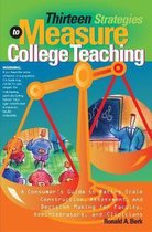 Thirteen Strategies To Measure College Teaching