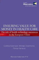 Ensuring Value For Money In Health Care