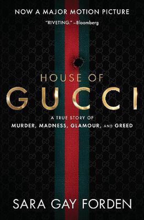 The House of Gucci [Movie Tie-in] UK, Sara Gay Forden | 9780063212602 |  Livres | bol.com