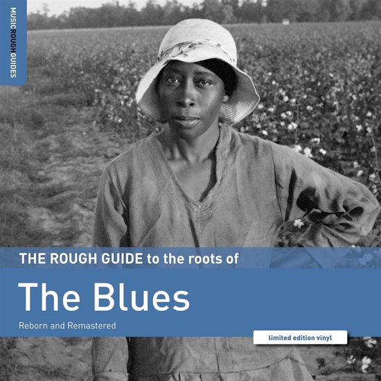 Foto: Various artists the rough guide to the roots of the blues reborn and remastered lp limited edition remastered 