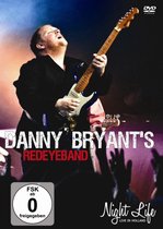 Danny Bryant's Redeyeband - Night Life / Live In Holland (DVD)