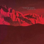 Town Of Saints - No Place Like This (LP)