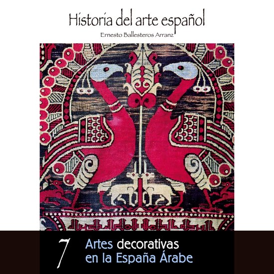 Artes decorativas en la España Árabe - cover