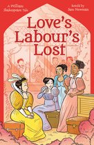 Shakespeare's Tales Retold for Children - Shakespeare's Tales: Love's Labour's Lost