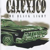 Calexico - The Black Light (CD)