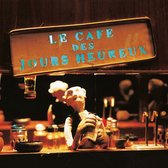 Les Hurlements D'leo - Le Cafe Des Jours Heureux (LP)