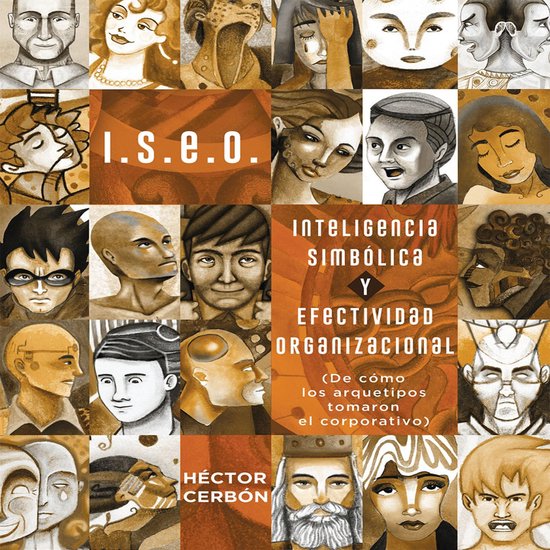 I.S.E.O. Inteligencia Simbólica y Efectividad Organizaciona ... - cover