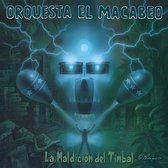 Orquesta El Macabeo - La Maldicion Del Timbal (LP | CD)
