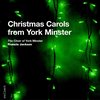 Choir Of York Minster - Christmas Carols From York Minster (CD)